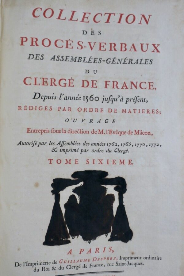 Collection Des Procès-verbaux Des Assemblées-générales Du Clergé De France De...