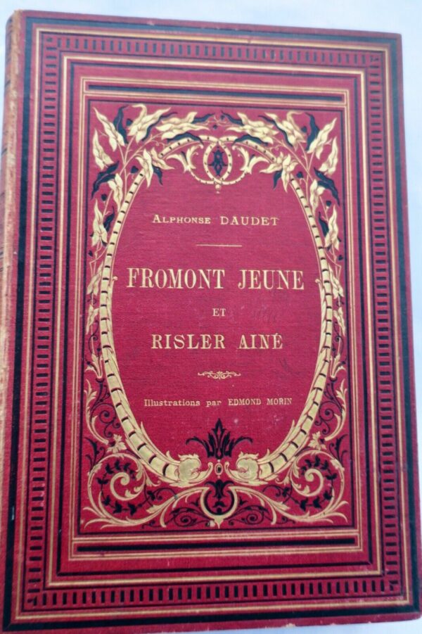 DAUDET Alphonse Fromont jeune et Risler aîné