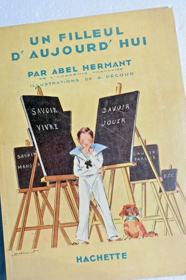 HERMANT Abel Un filleul d'aujourd'hui