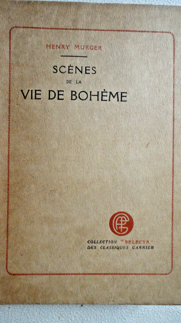 MURGER H. Scenes De La Vie De Bohème   ex sur Lafuma