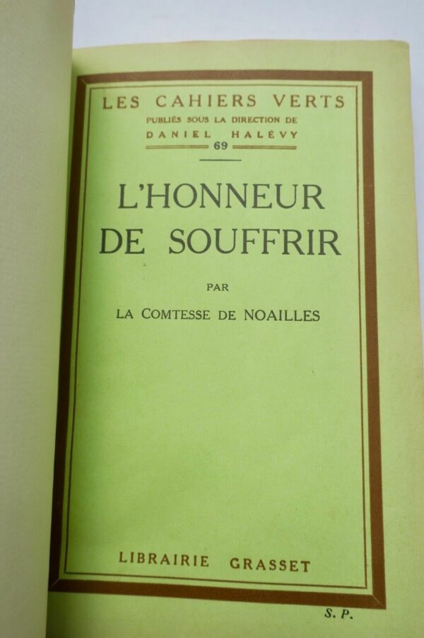 NOAILLES, Anna de Ctesse L'HONNEUR DE SOUFFRIR + dédicace... – Image 5