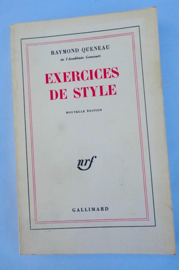 Queneau Raymond Exercices de style. Gallimard 1979