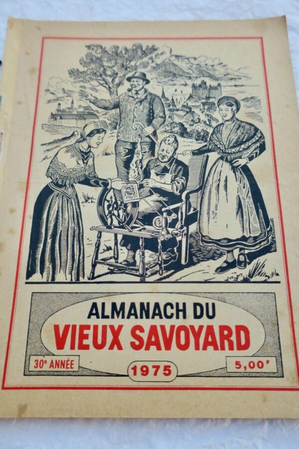 SAVOIE Almanach du vieux savoyard 1975