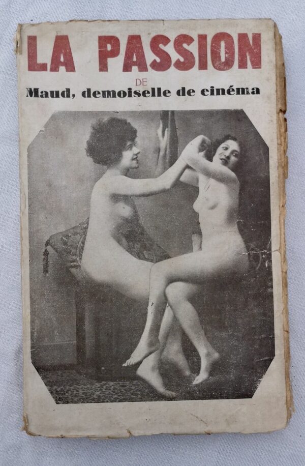 la passion de Maud demoiselle de cinéma