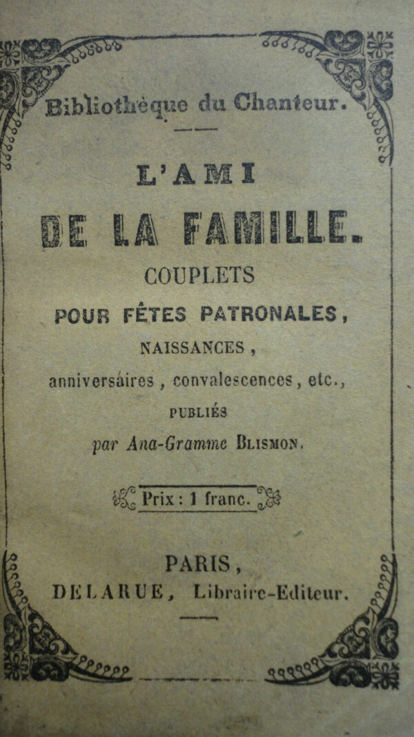 BLISMON L'Ami de la Famille, couplets pour fêtes nationales bib. des chanteurs – Image 3