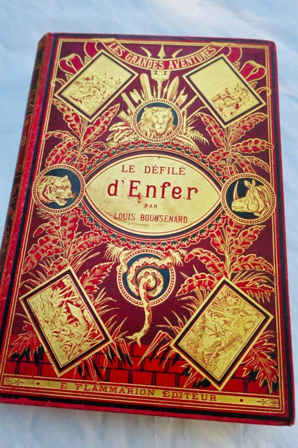 BOUSSENARD Le Défilé d'Enfer /cartonnage