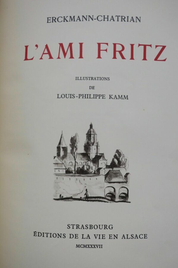 ERCKMANN CHATRIAN L'AMI FRITZ 1937 ill- de Kamm – Image 12