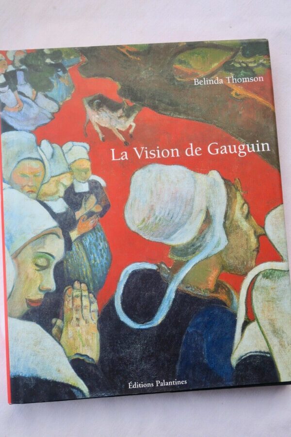 Gauguin  La Vision de Gauguin