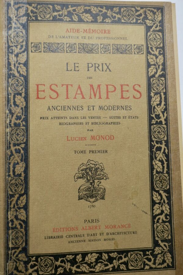 MONOD  Le prix des estampes anciennes et modernes