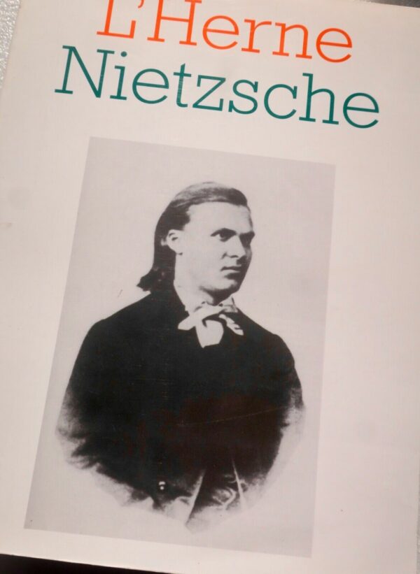 Nietzsche. Les Cahiers de l'Herne