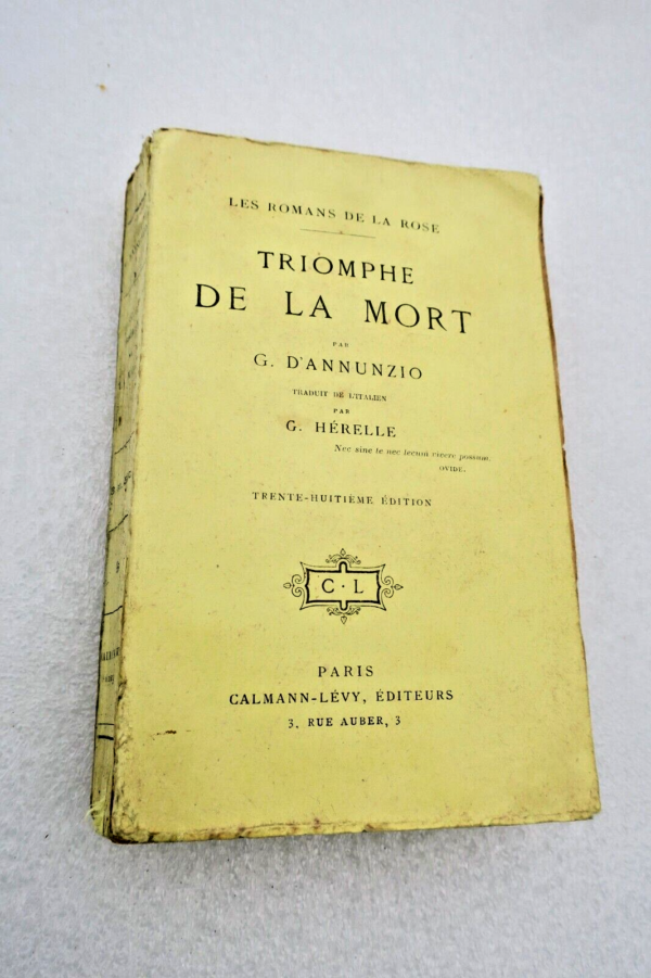 Annunzio Gabriele "Triomphe de la mort "Les romans de la rose"