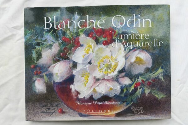 Blanche Odin : Lumière d'aquarelle