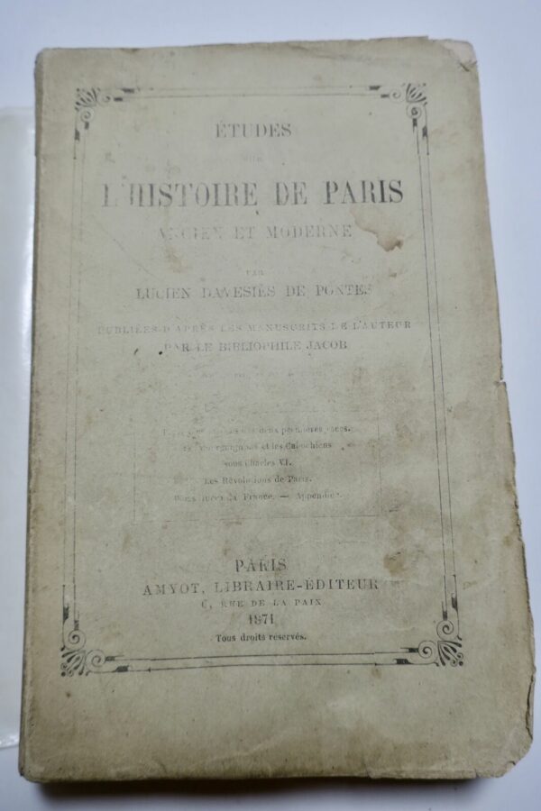 ETUDES SUR L?HISTOIRE DE PARIS ANCIEN ET MODERNE 1870