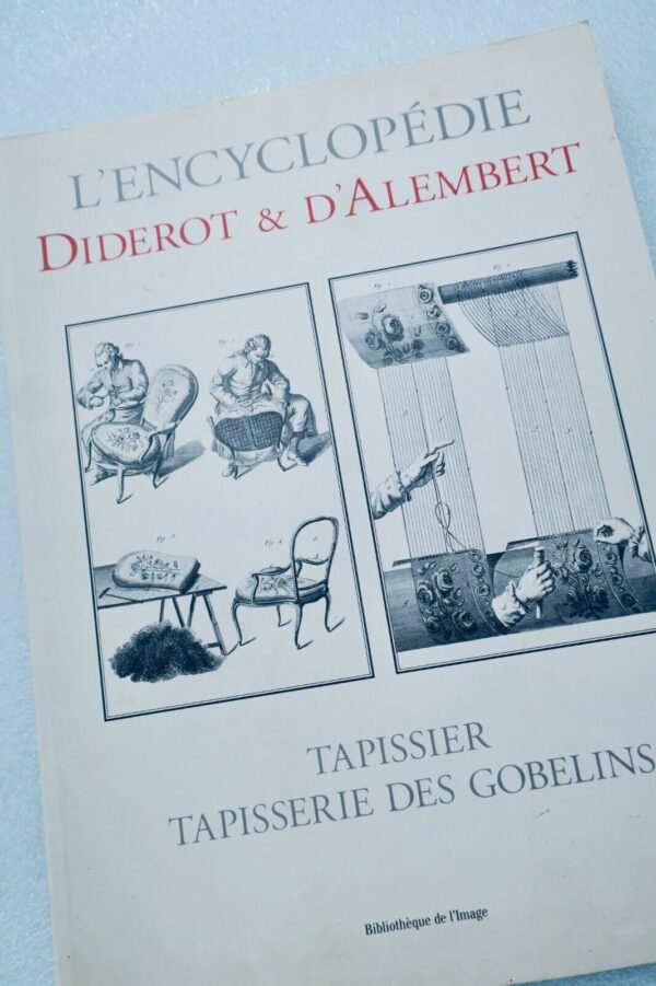 Encyclopédie Diderot & d'Alembert tapissier tapisserie gobelins – Image 9