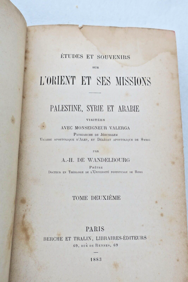 Études et souvenirs sur l'orient et ses missions Palestine, Syrie & Arabie 1883 – Image 7