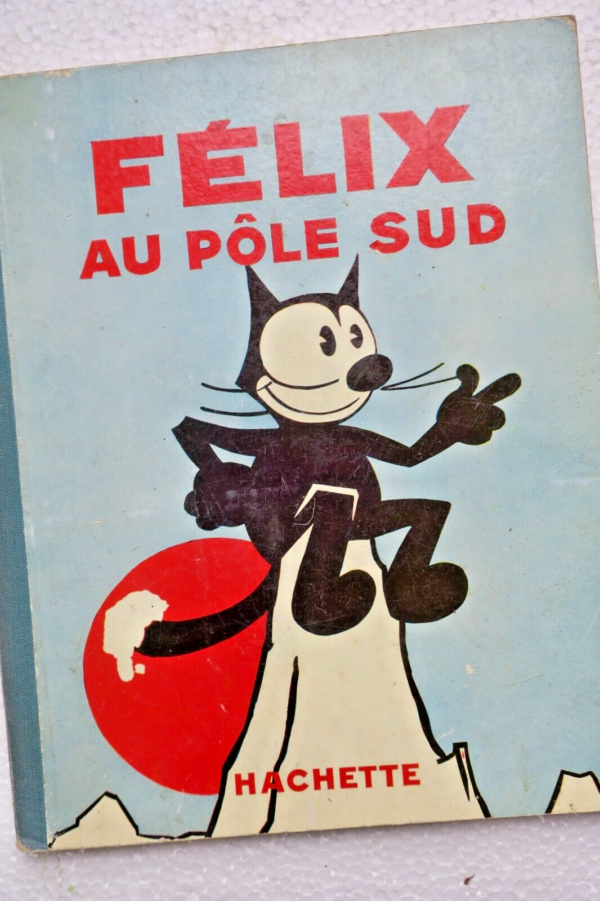 FELIX AU PÔLE SUD