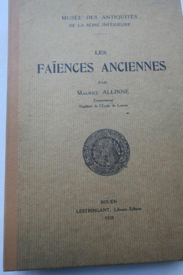 Faïences anciennes Espagne, d'Italie, de France, d'Asie-Mineure 1928 – Image 3