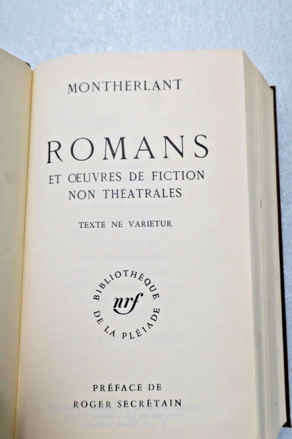 MONTHERLANT, Henri de Romans et oeuvres de fiction non théatrales – Image 4