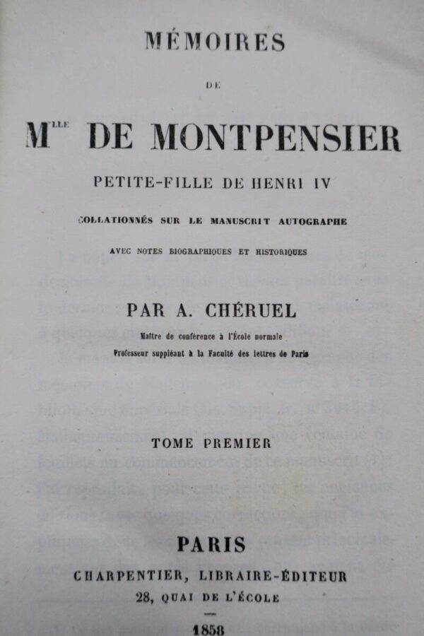 Mémoires de Mlle de Montpensier, petite-fille de Henri IV, 1868