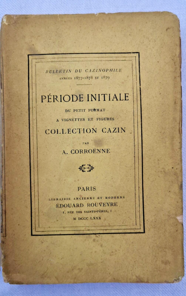 PÉRIODE INITIALE DU PETIT FORMAT A VIGNETTES ET FIGURES COLLECTION CAZIN – Image 3