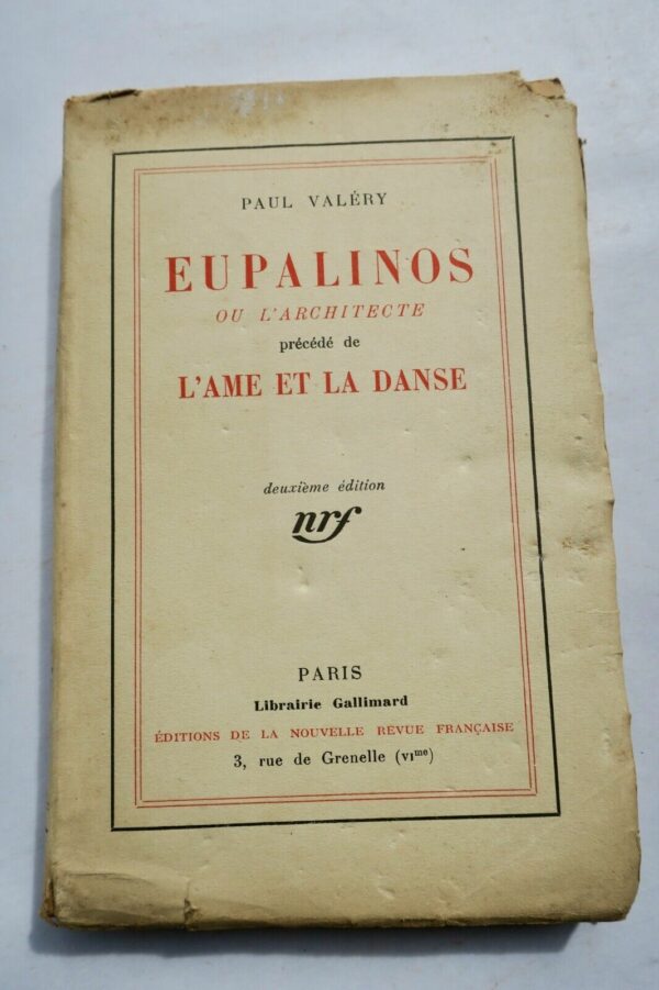 VALERY (Paul). Eupalinos ou l'architecte précédé de L'Ame de la danse 1924