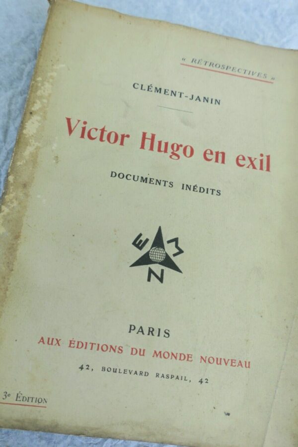 Victor Hugo en exil : d'après sa correspondace avec Jules Janin..