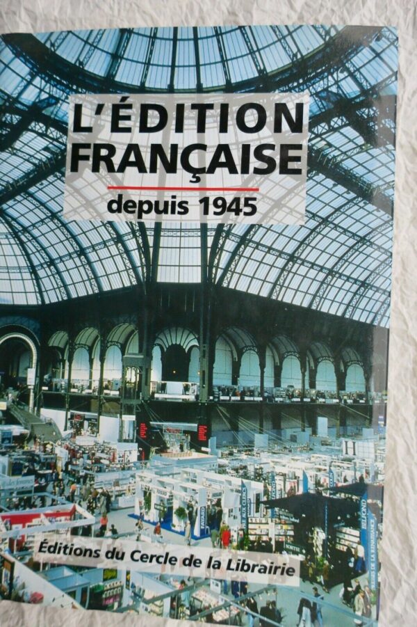 édition française depuis 1945