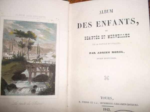 Album des enfants, ou Beautés et merveilles de la nature en France,Morel