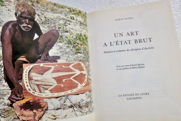 Australie Kupka Karel, Breton André, Bühler Alfred un Art à l'état brut – Image 9