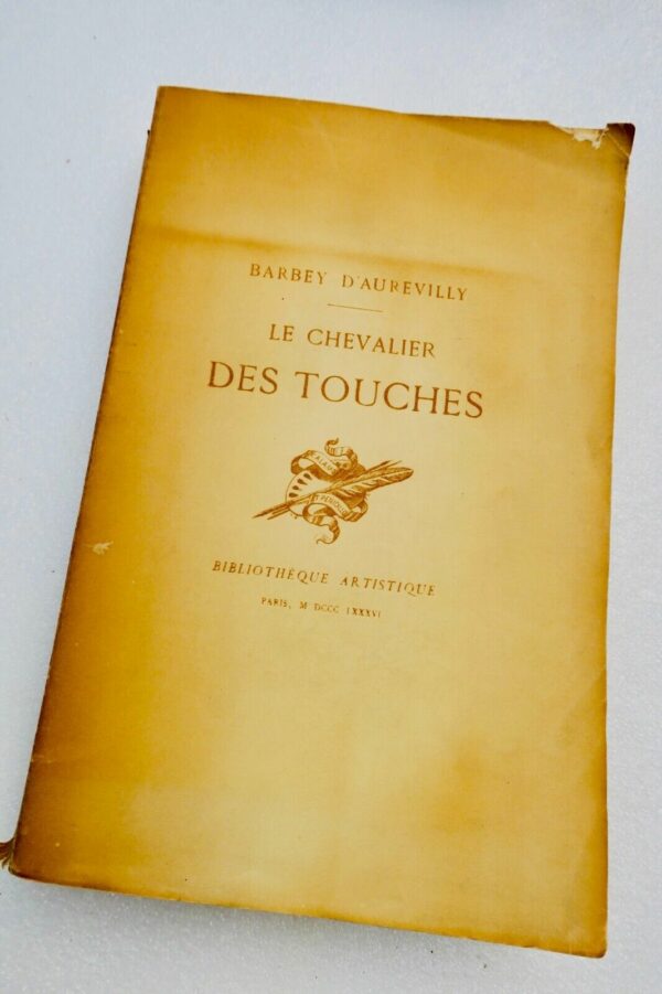 BARBEY D'AUREVILLY Le Chevalier Des Touches 1886 – Image 3