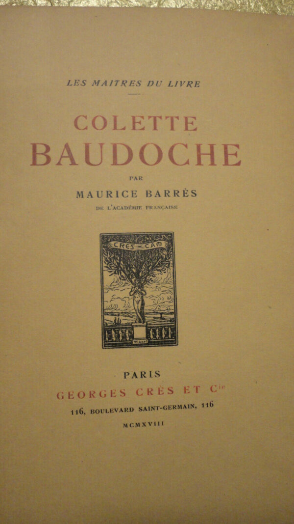 BARRES  Colette Baudoche. Histoire d'une Jeune Fille de Metz / Arches