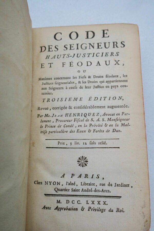 Code des seigneurs hauts-justiciers et féodaux, ou Maximes 1780 – Image 10