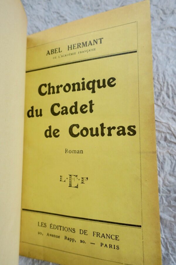 HERMANT Abel Chronique du Cadet de Coutras