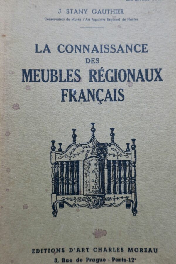 LA CONNAISSANCE DES MEUBLES REGIONAUX FRANCAIS – Image 3