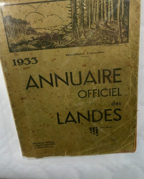 Landes 1933. Annuaire officiel des Landes