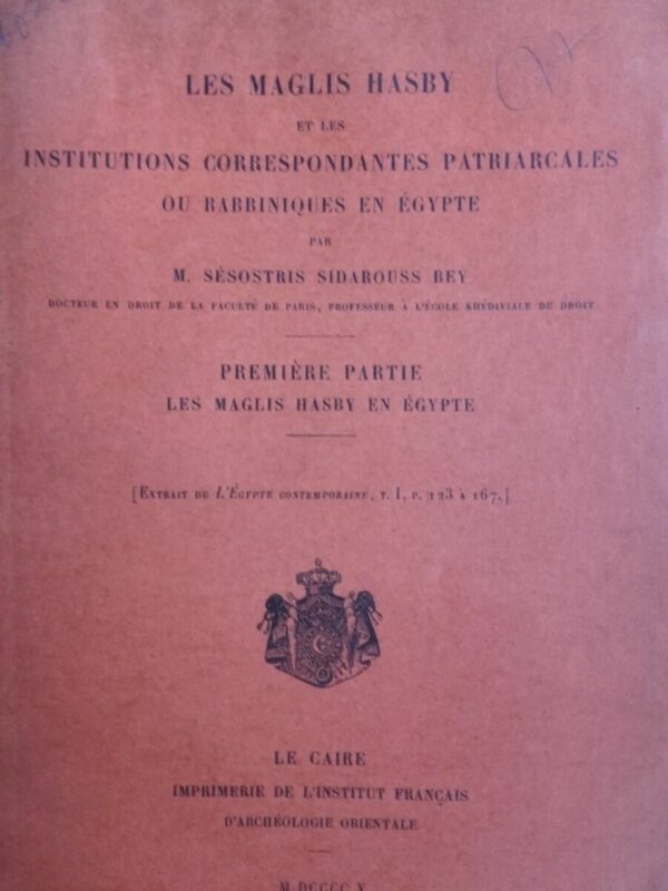 Les Maglis hasby et les institutions correspondantes patriarcales ou rabbiniq...