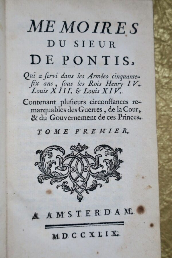 MEMOIRES du sieur de Pontis 1749