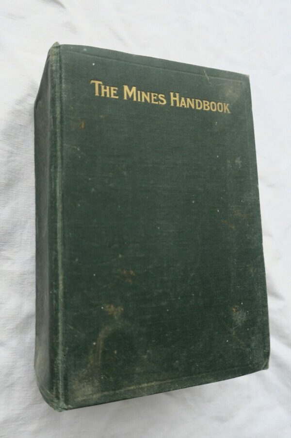 Mines Handbook, Succeeding the Copper Handbook 1925