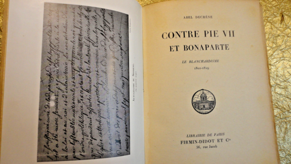 Napoléon CONTRE PIE VII ET BONAPARTE, LE BLANCHARDISME, 1801-1829