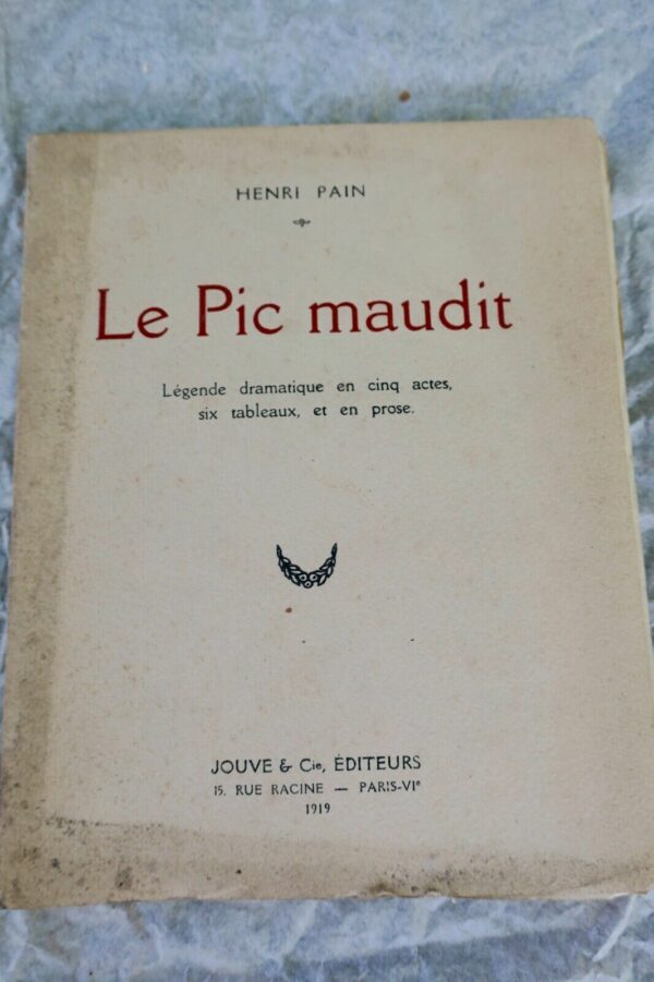 Pain Henri Le pic maudit  1920. Envoi de l'auteur – Image 3