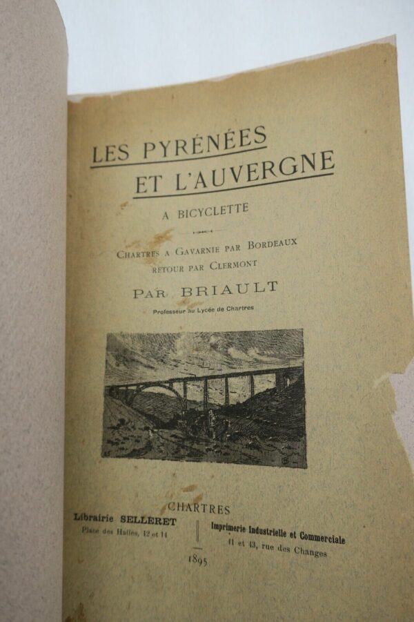 Pyrénées et l'Auvergne à Bicyclette : Chartres À Gavarnie.. 1895 – Image 10