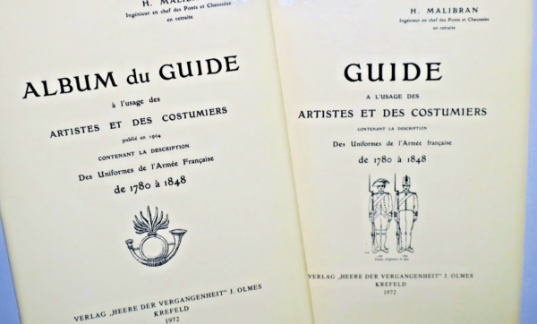 uniformes MALIBRAN  GUIDE A L'USAGE DES ARTISTES ET DES COSTUMIERS + Album