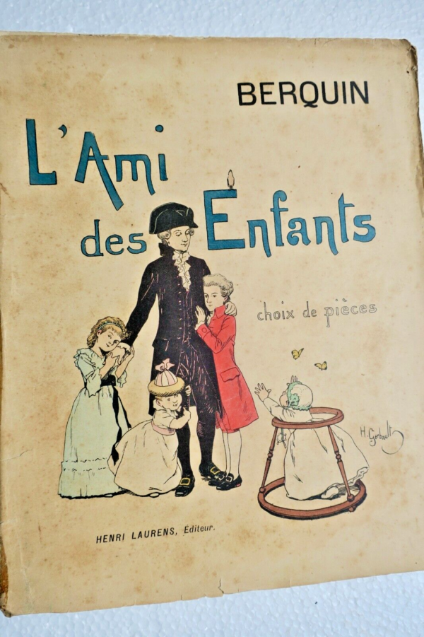 BERQUIN L'Ami des Enfants choix de pièces. Illustrations de H. GERBAULT