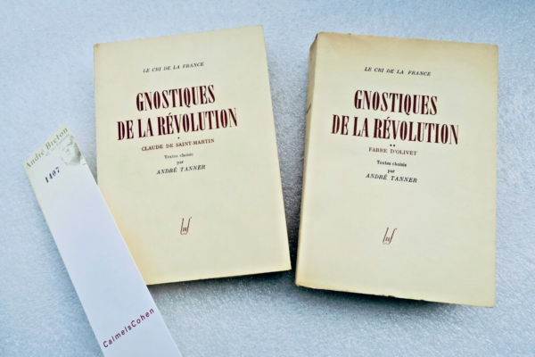 Breton André GNOSTIQUES DE LA REVOLUTION - LE CRI DE LA FRANCE