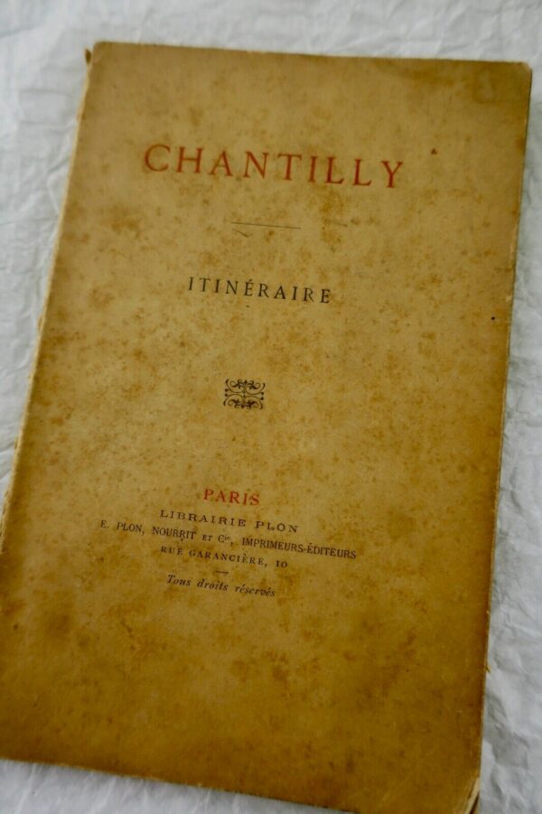 CHANTILLY - MUSEE CONDE - ITINERAIRE