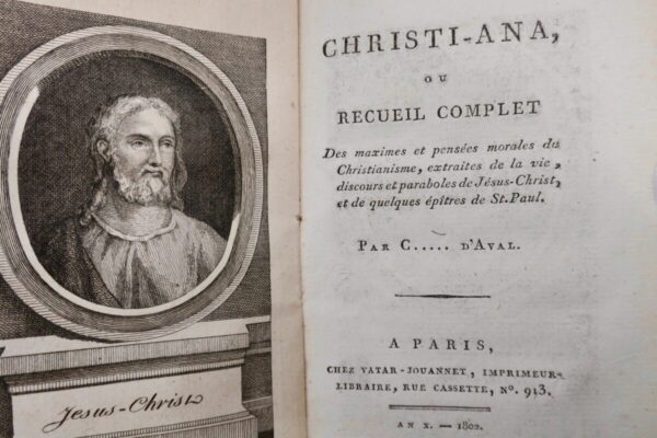 Christi-ana, ou recueil complet des maximes et pensées morales du Christianisme