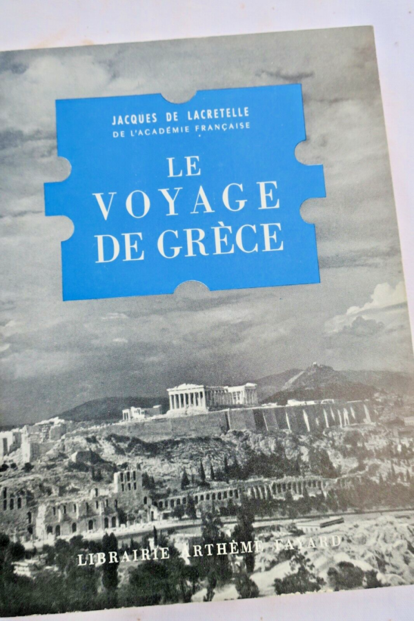 LACRETELLE  LE VOYAGE DE GRECE & envoi de l'auteur – Image 3