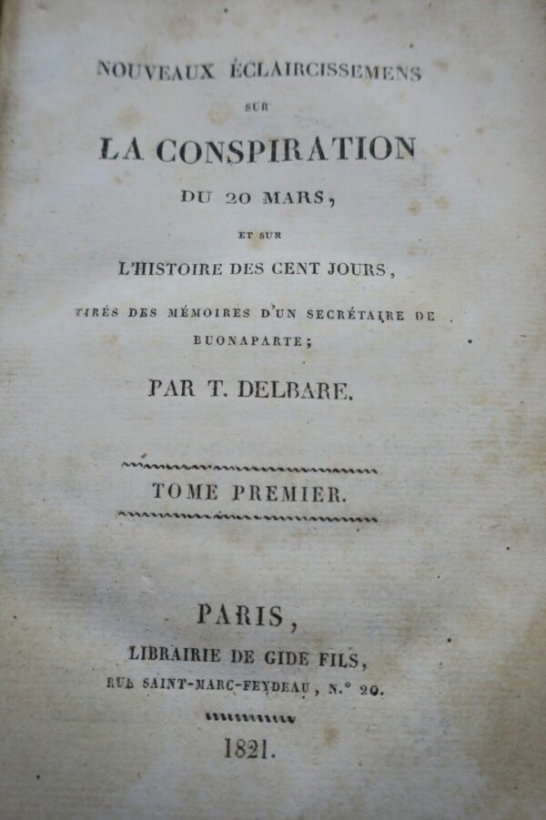 Napoléon 20 mars NOUVEAUX ÉCLAIRCISSEMENTS SUR LA CONSPIRATION DU 20 MARS – Image 8