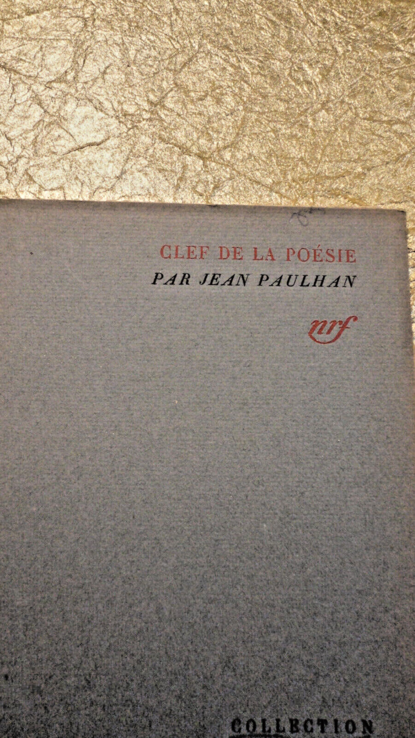 PAULHAN (Jean) Clef de la poésie  Gallimard NRF