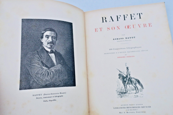 Raffet et son oeuvre. 100 compositions lithographiques, peintures à l'huile